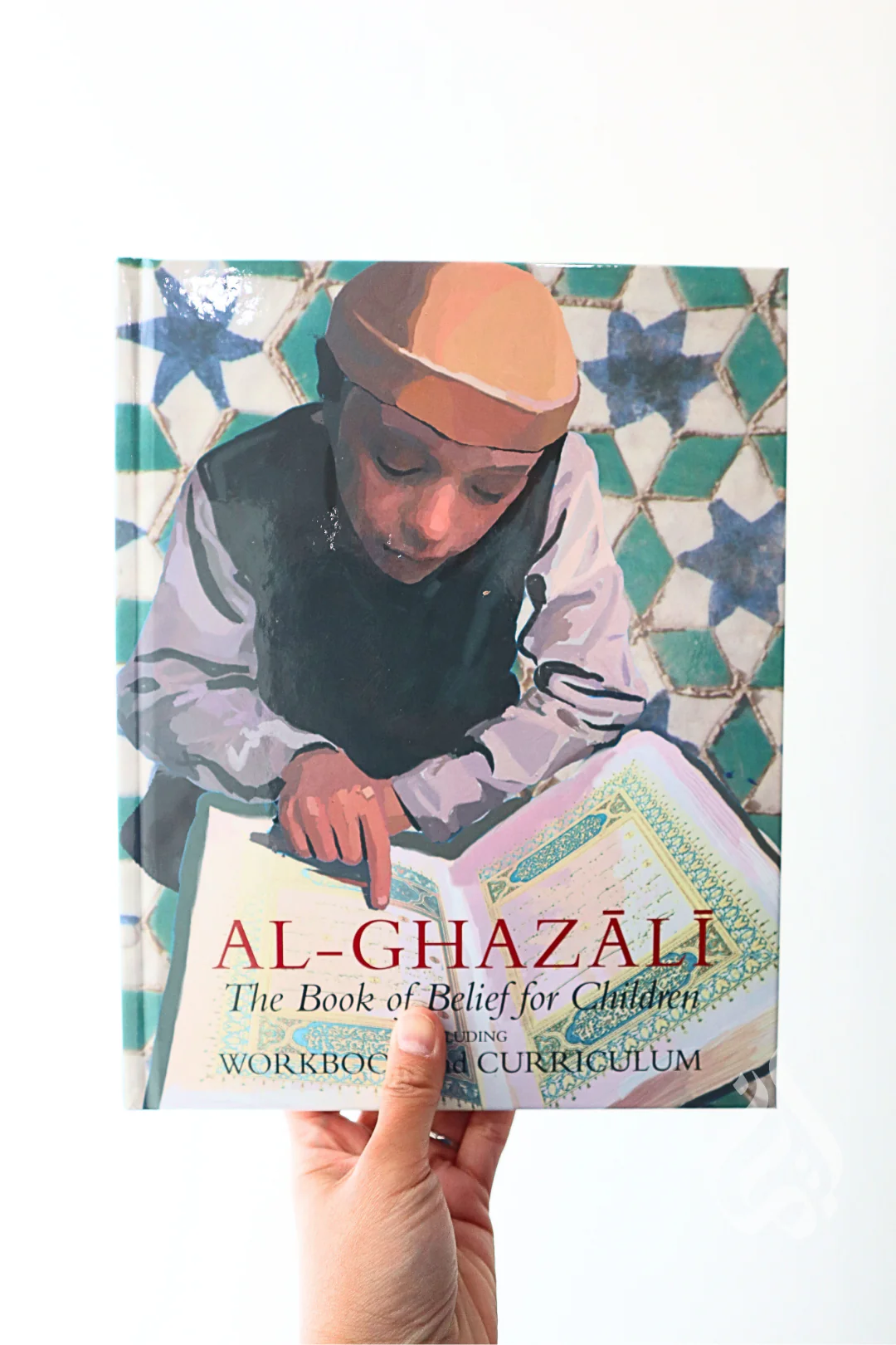 The Book of Belief for Children - Book 2  by Imam Al-Ghazali