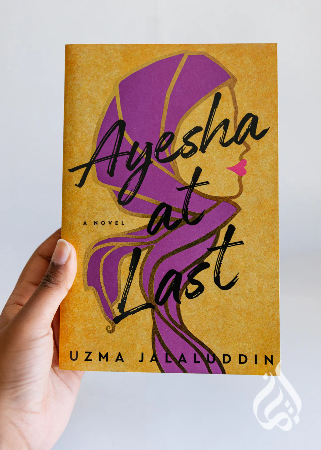 Ayesha at Last by Uzma Jalaluddin