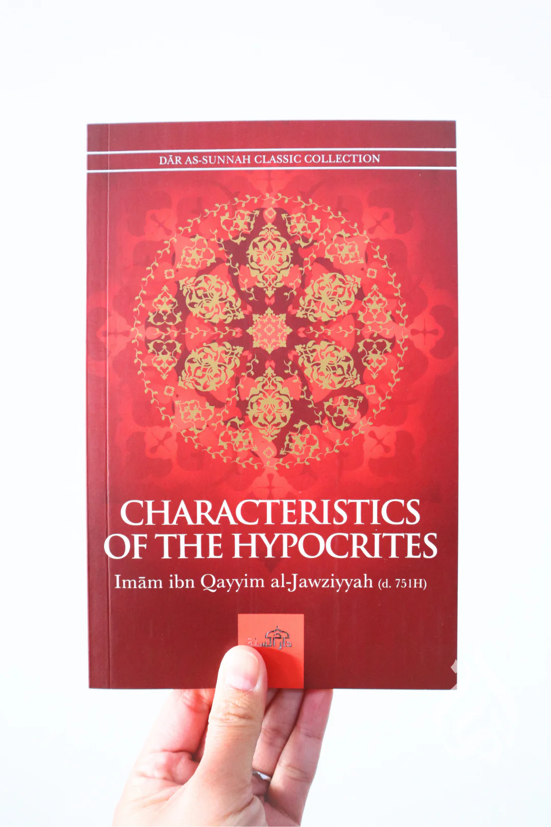 Characteristics of the Hypocrites by Ibn Qayyim al-Jawziyyah