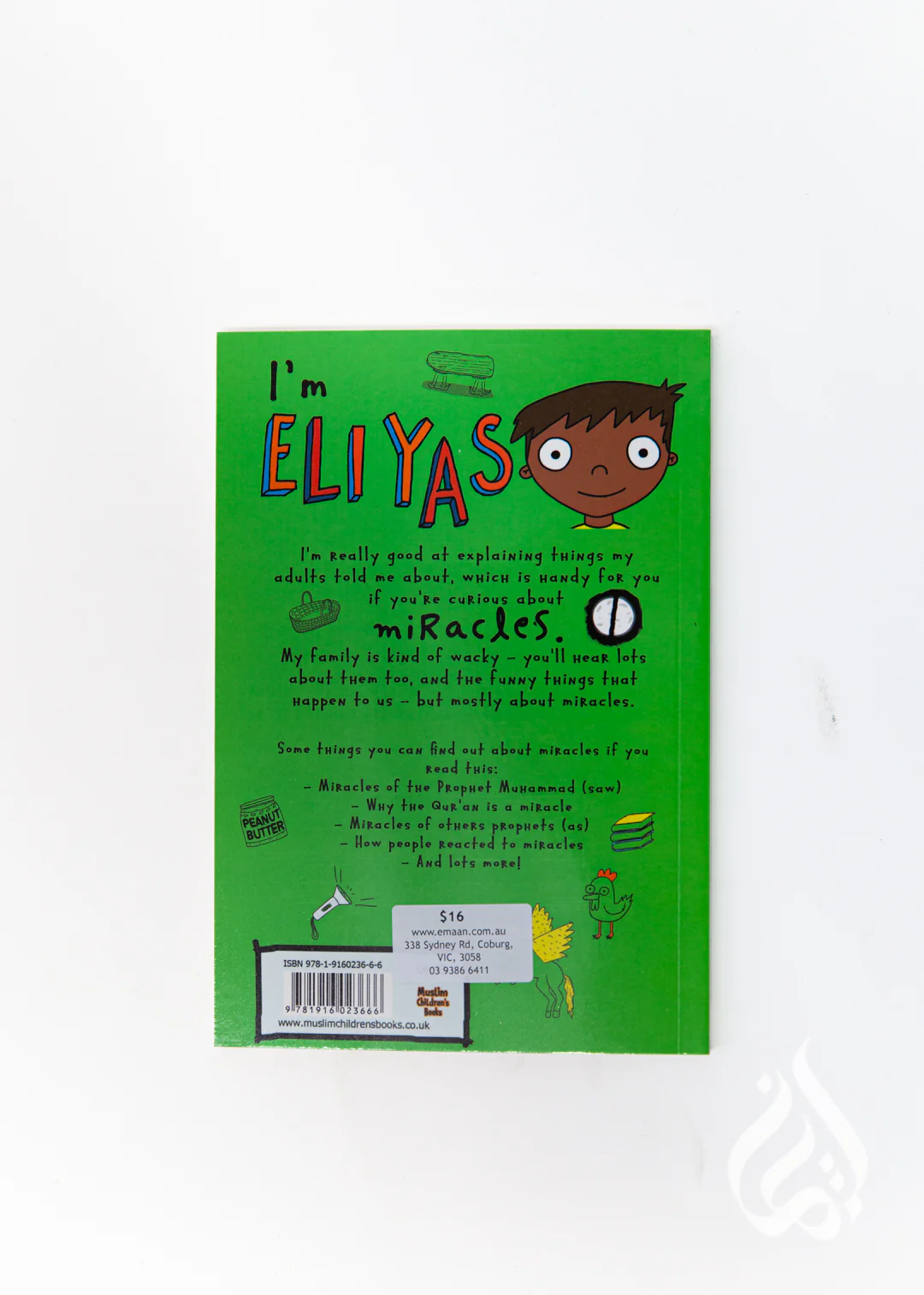 Eliyas Explains: Miracles by Zanib Mian - Image 4