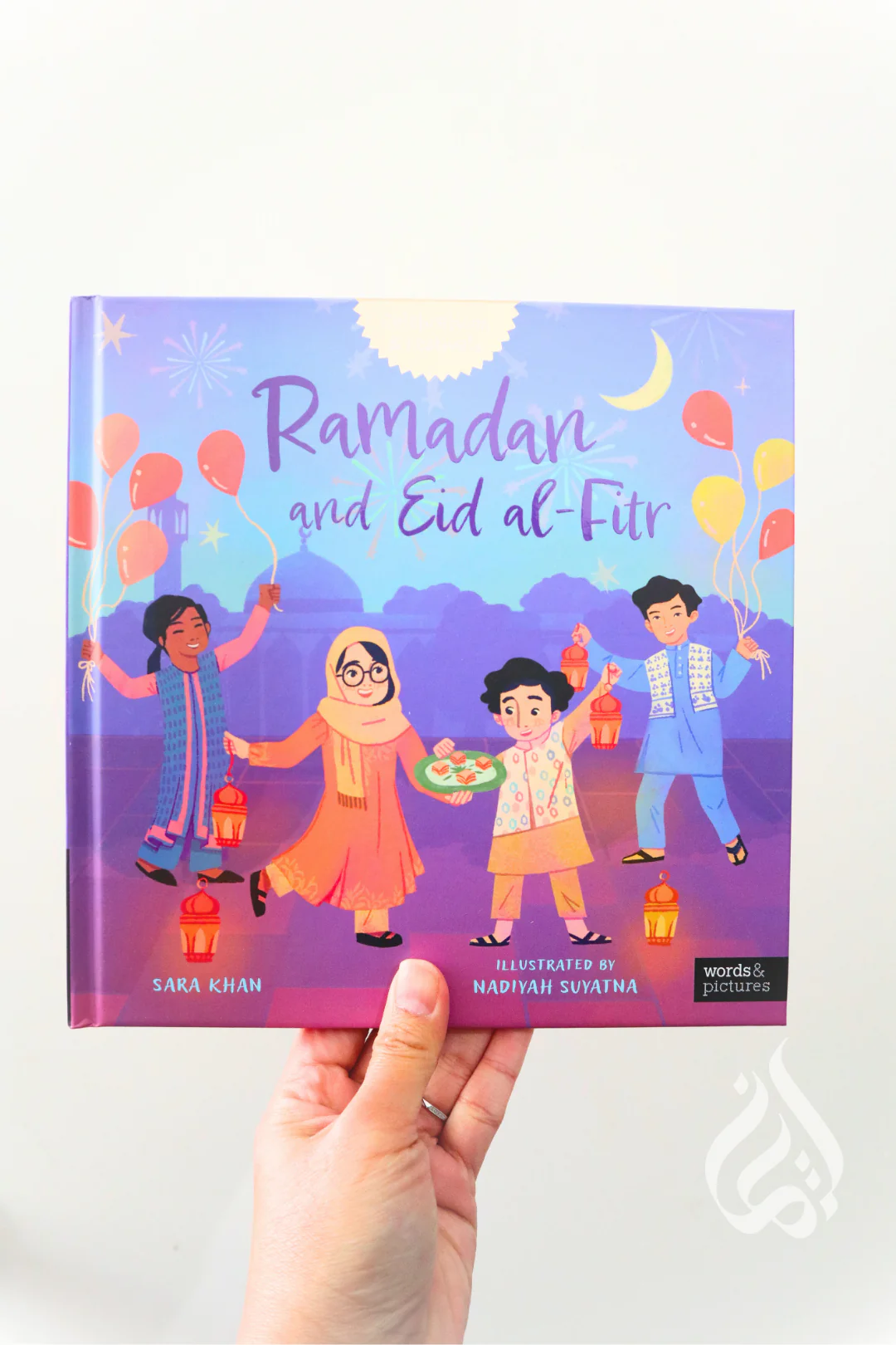 Ramadan and Eid Al-Fitr (Celebrations & Festivals) by Sara Khan