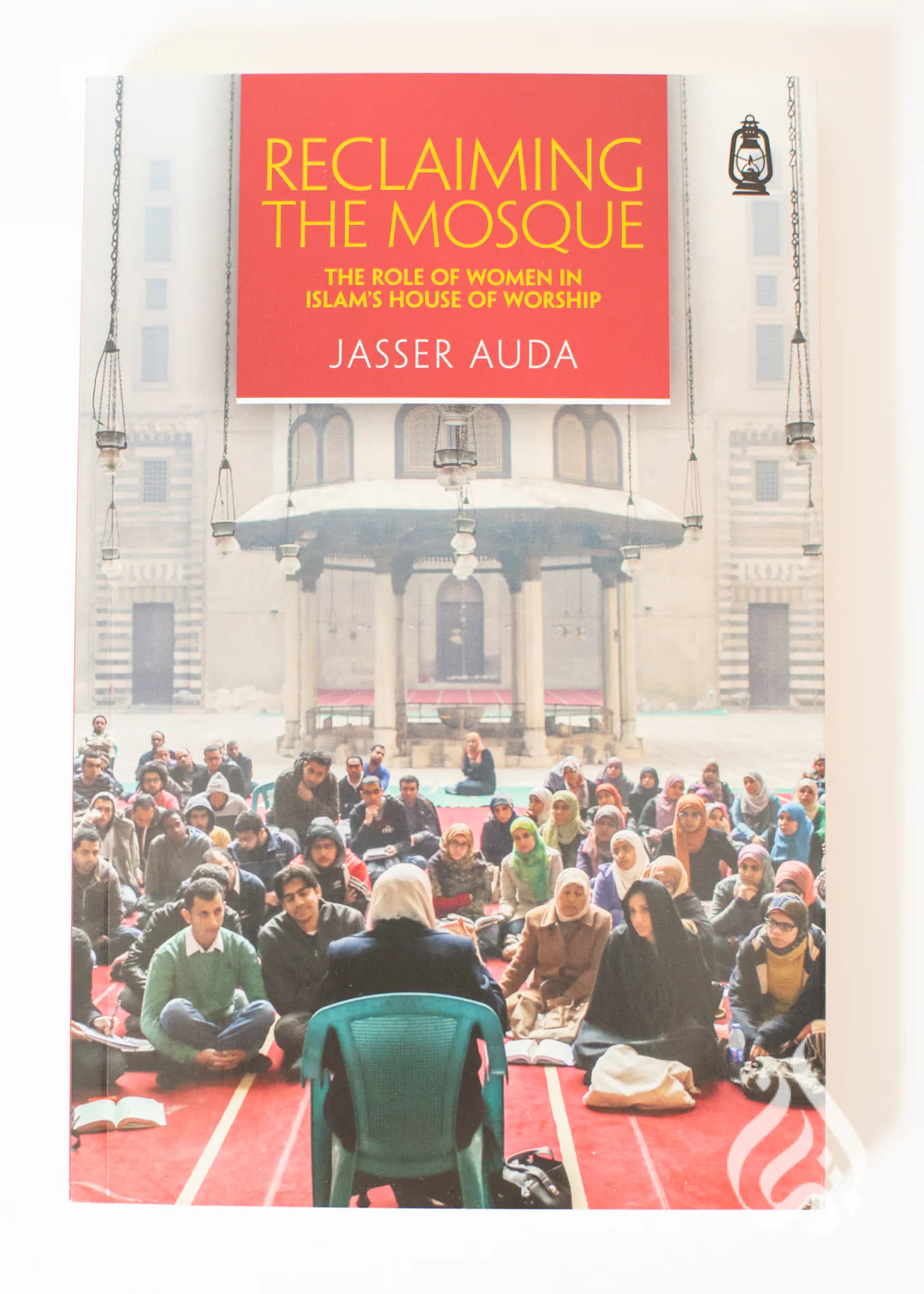Reclaiming the Mosque – The Role of Women in Islam's House of Worship by Jasser Auda - Image 2