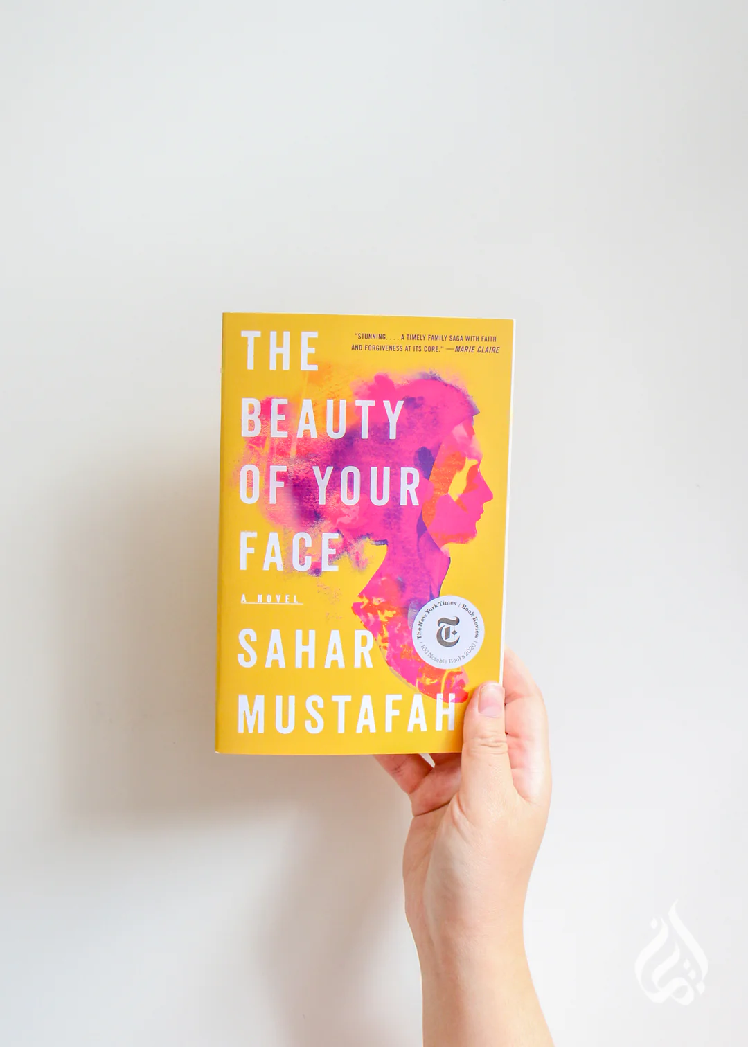 The Beauty of Your Face by Sahar Mustafah