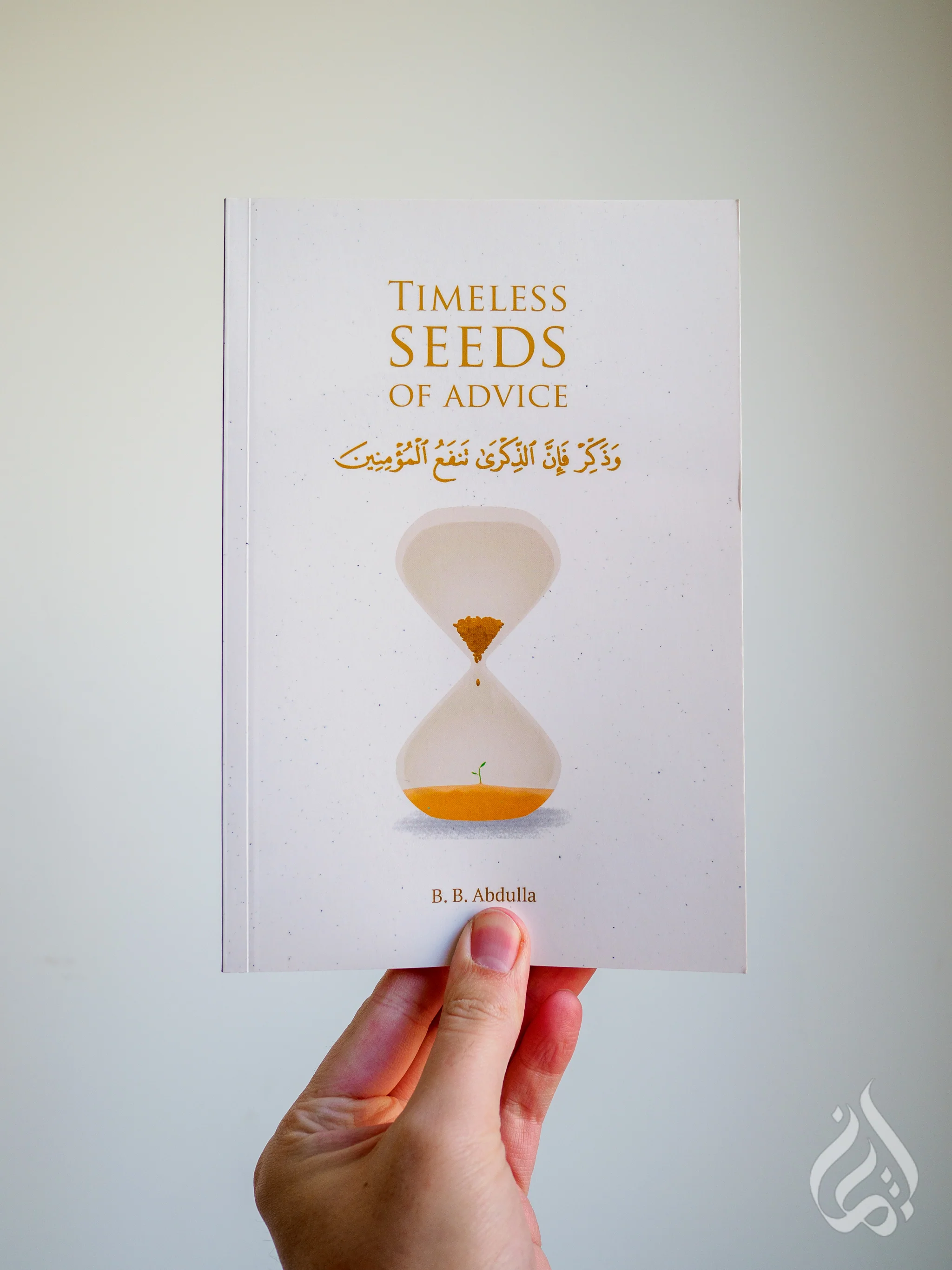 Timeless Seeds of Advice