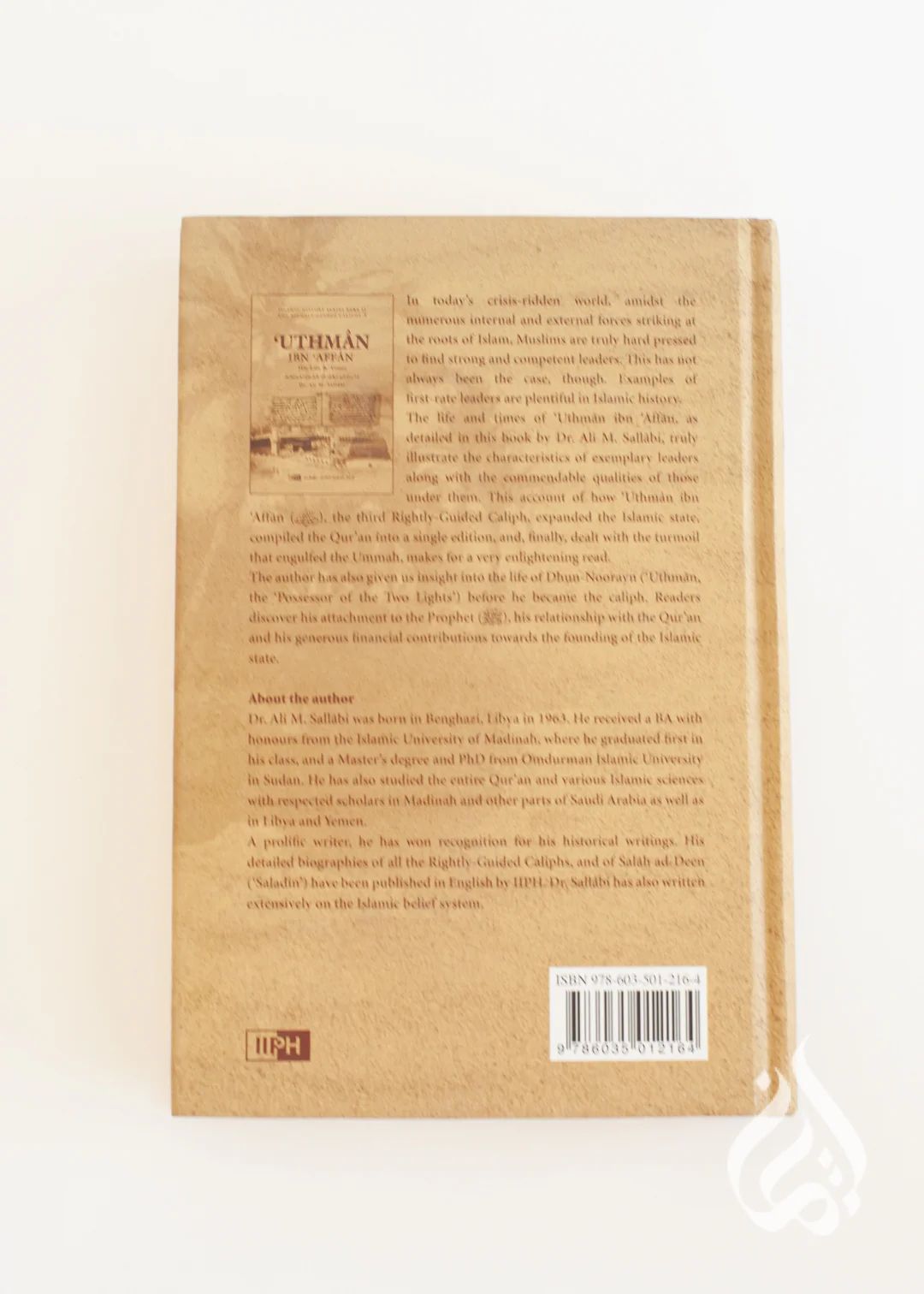 'Uthmân ibn ‘Affân: His Life and Times by Dr. Ali M. Sallabi - Image 3