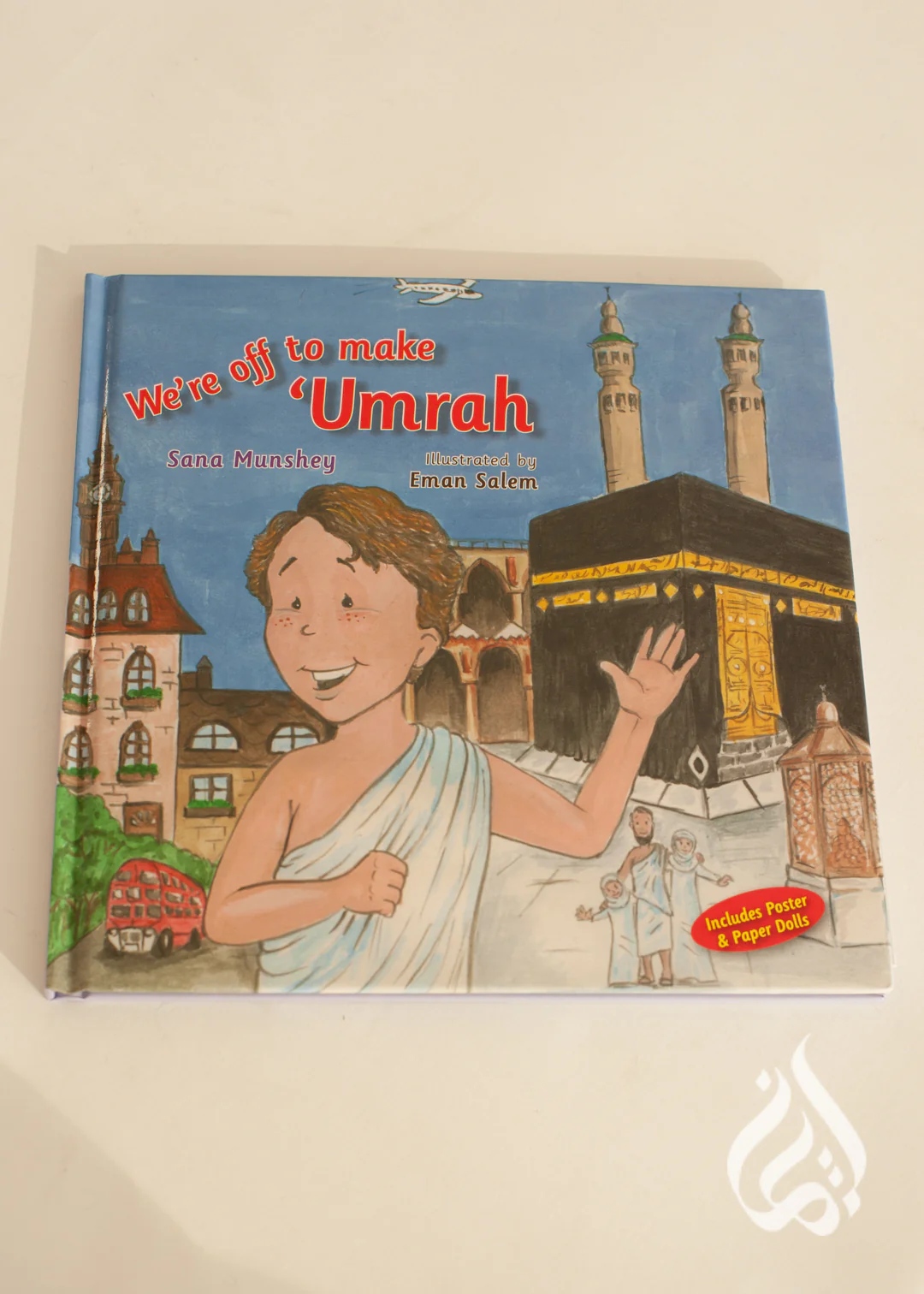We're Off to Make Umrah by  Sana Munshey - Image 2
